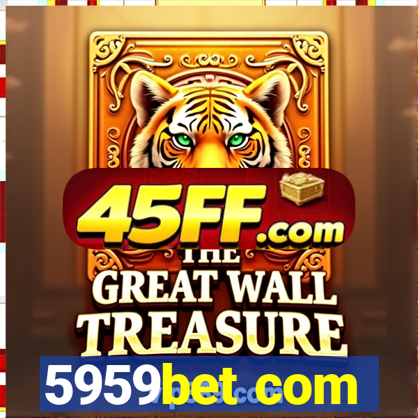 5959bet com